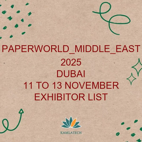 Paperworld_Middle_East Dubai 2025 Exhibitor List (496 Exhibitors)